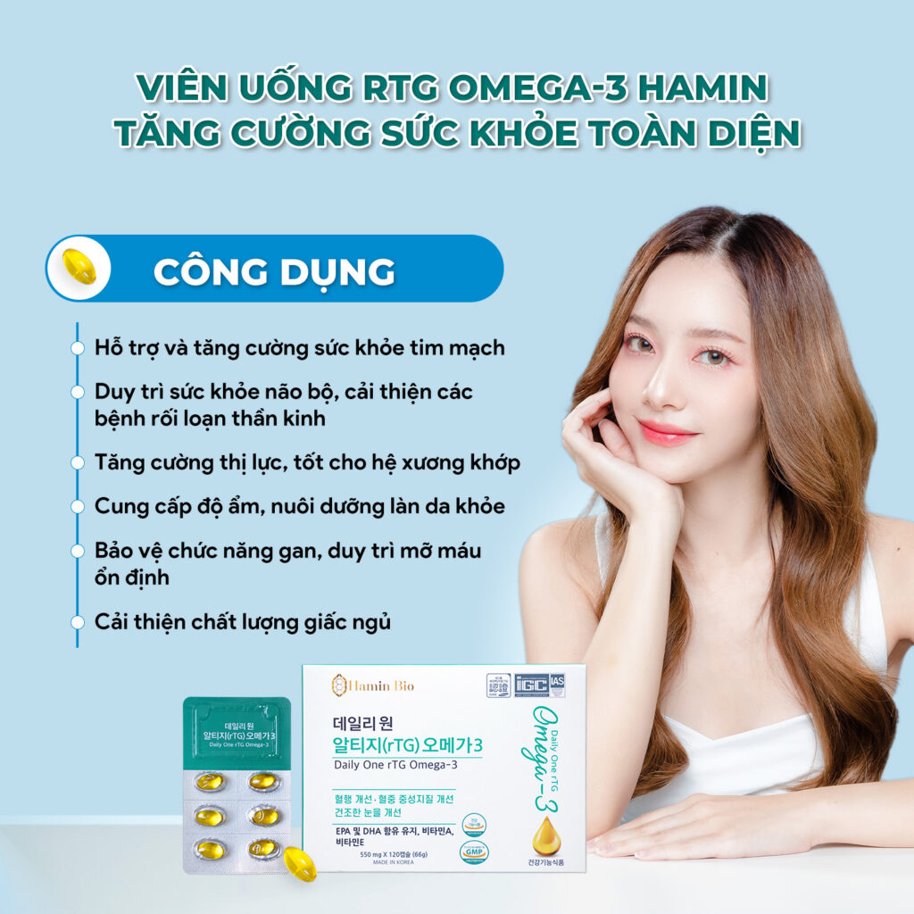 Công dụng nổi trội của Omega-3 rTG Hamin Bio